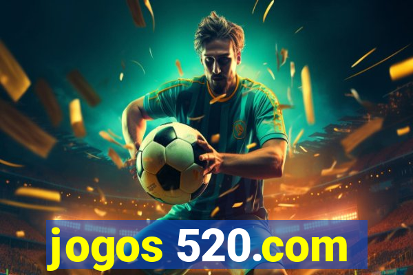 jogos 520.com